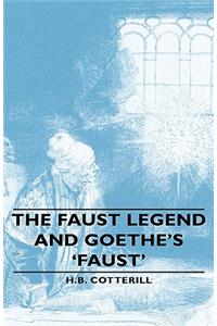 Faust Legend and Goethe's 'Faust'