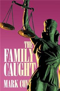 Family Caught
