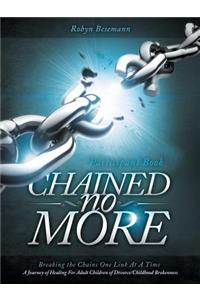 Chained No More