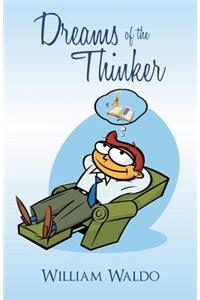 Dreams of the Thinker