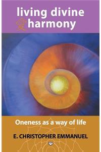 Living Divine Harmony