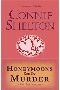 Honeymoons Can Be Murder