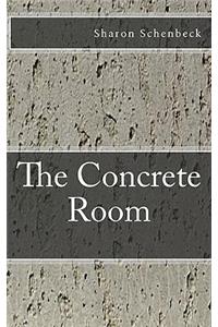 The Concrete Room