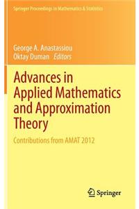 Advances in Applied Mathematics and Approximation Theory