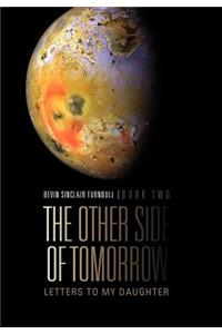 Other Side Of Tomorrow Book Two