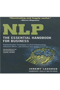 Nlp: The Essential Handbook for Business Lib/E