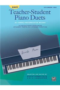 Easy Teacher-Student Piano Duets in Three Progressive Books, Bk 3