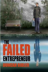 The Failed Entrepreneur