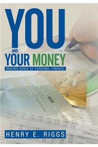 You and Your Money