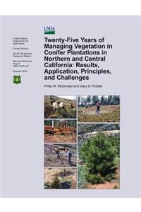 Twenty-Five Years of Managing Vegetation in Conifer Plantations in Northern and Central California