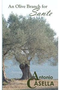 An Olive Branch for Sante