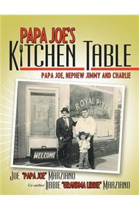 Papa Joe's Kitchen Table