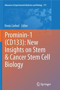 Prominin-1 (Cd133): New Insights on Stem & Cancer Stem Cell Biology