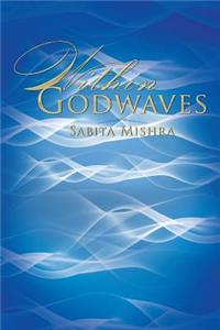 Within Godwaves