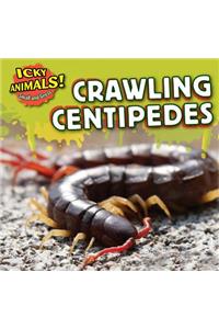 Crawling Centipedes