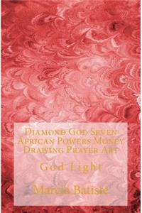 Diamond God Seven African Powers Money Drawing Prayer Art