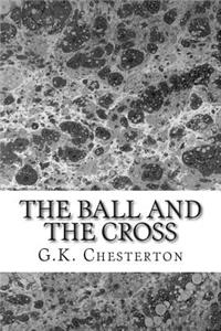 Ball And The Cross