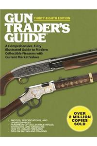 Gun Trader's Guide, Thirty-Eighth Edition
