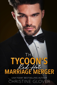 Tycoon's Red Hot Marriage Merger
