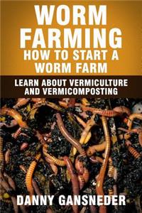 Worm Farming