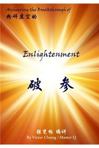 Achieving the Breakthrough of Enlightenment