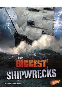 The Biggest Shipwrecks