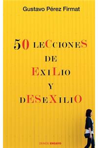 Cincuenta lecciones de exilio y desexilio