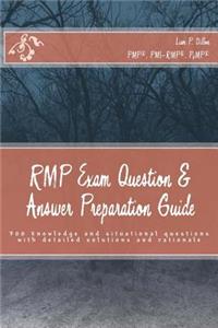 RMP Exam Question & Answer Preparation Guide