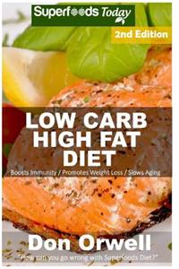 Low Carb High Fat Diet