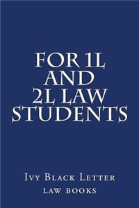 For 1l and 2l Law Students