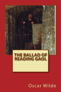 The Ballad of Reading Gaol