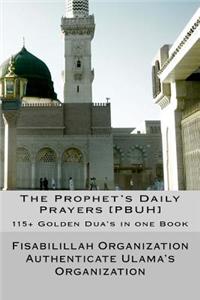 The Prophet's Daily Prayers [PBUH]