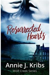 Resurrected Hearts