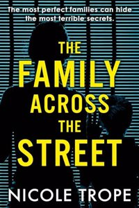 The Family Across the Street