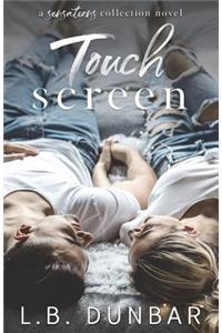 Touch Screen: A Sensations Collection Novel