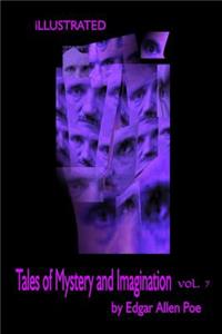 Tales of Mystery and Imagination Volume 7 by Edgar Allen Poe