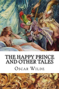 Happy Prince and Other Tales