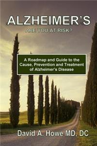 Alzheimer's, Are You At Risk?