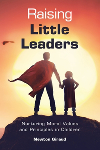 Raising Little Leaders