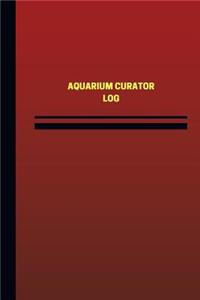 Aquarium Curator Log (Logbook, Journal - 124 pages, 6 x 9 inches)