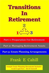 Transitions In Retirement