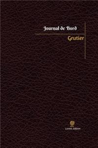 Grutier Journal de bord