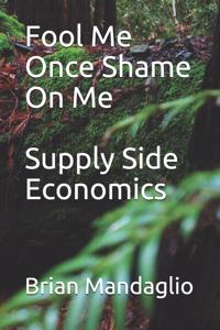 Fool Me Once Shame on Me