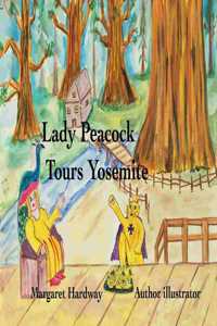 Lady Peacock Tours Yosemite