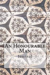 An Honourable Man Journal