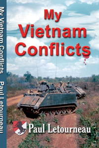 My Vietnam Conflicts