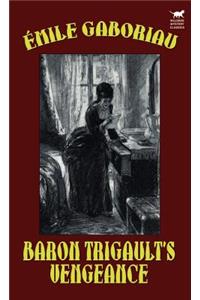 Baron Trigault's Vengeance