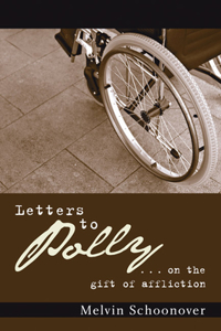 Letters to Polly: . . . on the Gift of Affliction