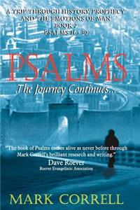 Psalms, The Journey Continues