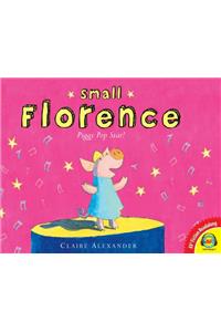 Small Florence, Piggy Pop Star